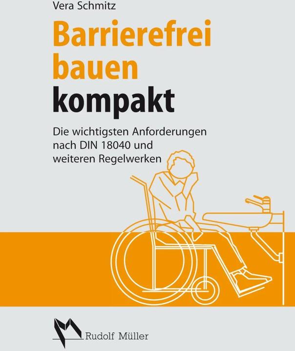 Produktbild Barrierefrei Bauen kompakt (Deutsch, Vera Schmitz, 2013)