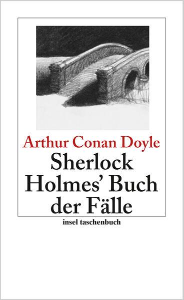 Produktbild Sherlock Holmes' Buch der Fälle (Deutsch, Sir Arthur Conan Doyle, 2007)