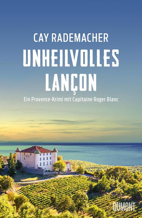 Image du produit Unheilvolles Lançon (Allemand, Cay Rademacher, 2024)