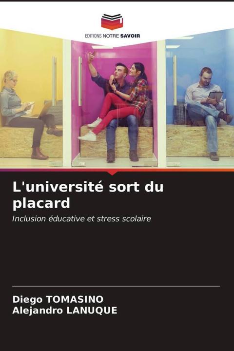 Image du produit L'université sort du placard (Allemand, Diego TOMASINO, Alejandro LANUQUE, 2021)