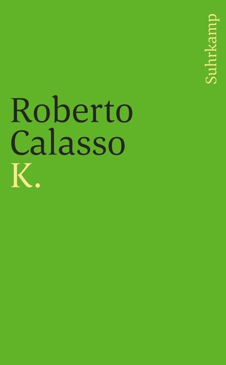 Immagine prodotto K (Tedesco, Roberto Calasso, 2017)