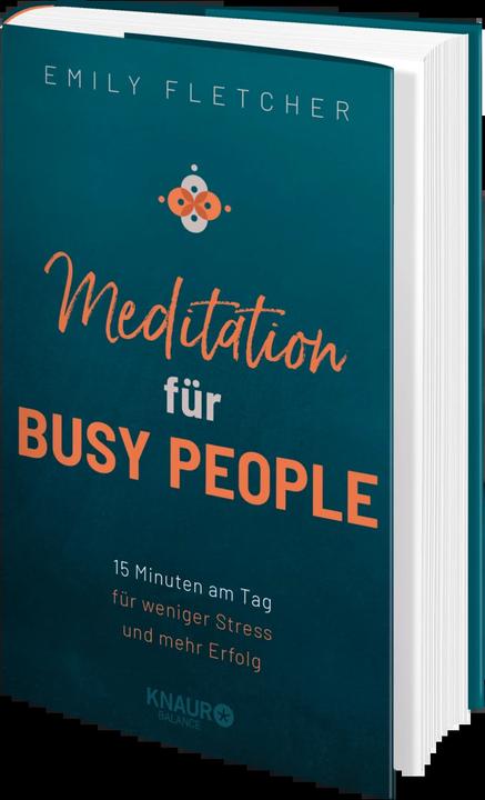 Produktbild Meditation für Busy People (Deutsch, Emily Fletcher, 2021)