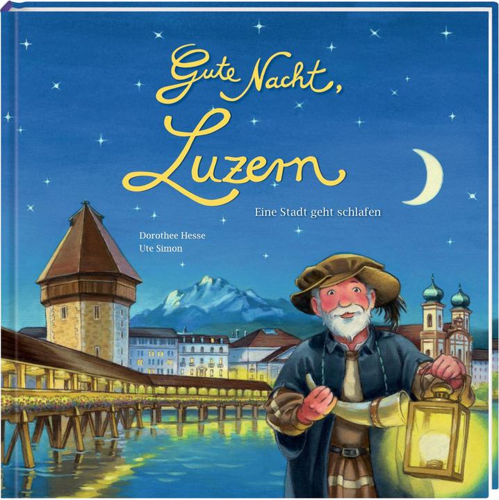 Image du produit Gute Nacht, Luzern (Allemand, Dorothee Hesse, 2016)