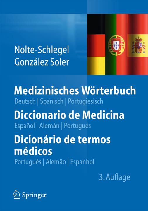 Produktbild Medizinisches Wörterbuch (Deutsch, Joan José González Soler, Irmgard Nolte-Schlegel, 2013)