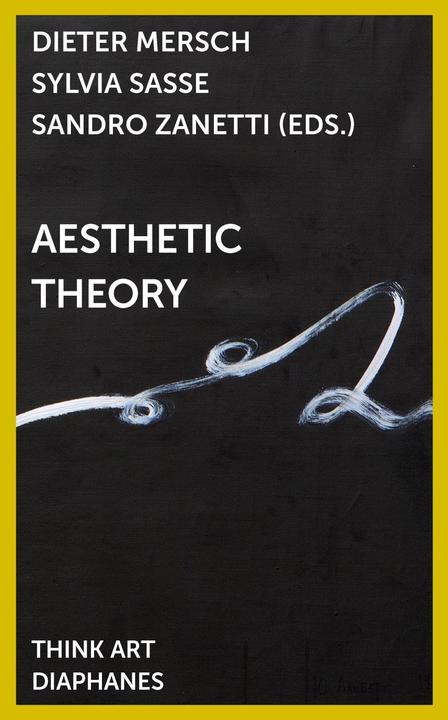 Produktbild Aesthetic Theory (Englisch, Sylvia Sasse, Sandro Zanetti, 2019)