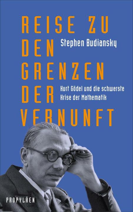 Actual product image Reise zu den Grenzen der Vernunft (German, Stephen Budiansky, 2022)