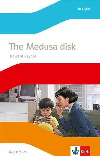 Produktbild The Medusa disk. Lektüre mit Hörbuch Klasse 9 (Deutsch, Englisch, Howard Rayner, 2020)