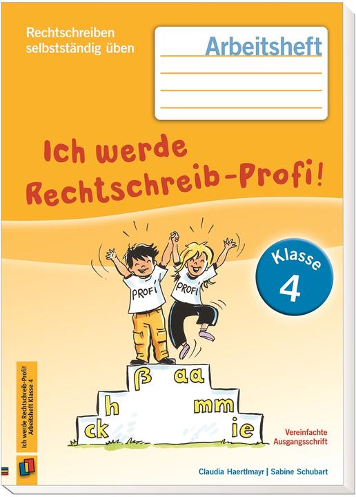 Image du produit Rechtschreiben selbstständig üben 4. Schuljahr. Ich werde Rechtschreib-Profi! Arbeitsheft (Allemand, Sabine Schubart, Claudia Haertlmayr, 2016)