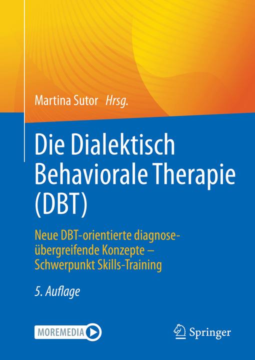 Immagine prodotto Die Dialektisch Behaviorale Therapie (DBT) (Tedesco, Martina Sutor, 2023)