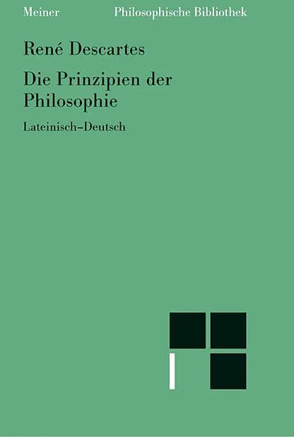 Produktbild Die Prinzipien der Philosophie (Deutsch, Latein, Christian Wohlers, Rene Descartes, 2007)