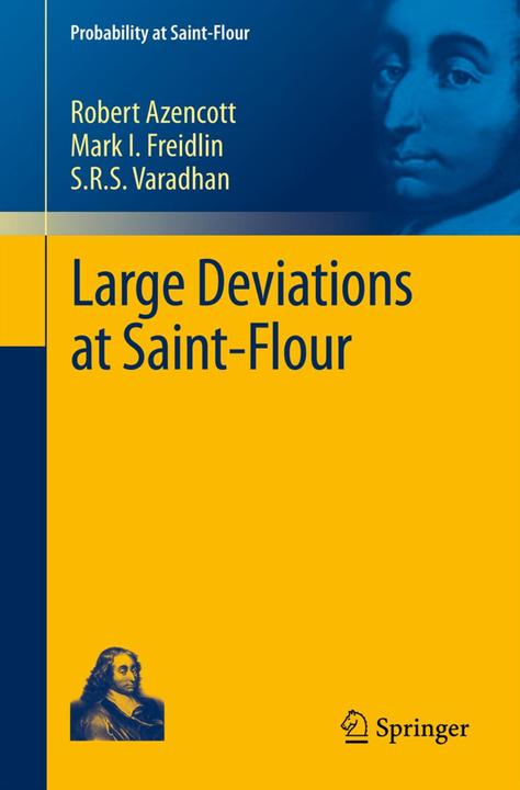 Actual product image Large Deviations at Saint-Flour (Robert Azencott, Brand I. Freidlin, S.R. S. Varadhan, 2012)