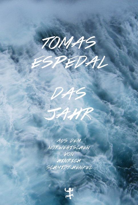 Actual product image Das Jahr (German, Tomas Espedal, 2019)