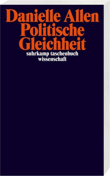 Produktbild Politische Gleichheit (Deutsch, Danielle Allen, Christine Pries, 2022)