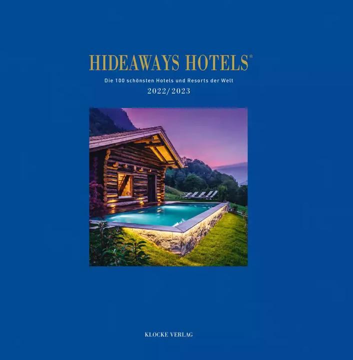 Immagine prodotto Hideaways Hotels. I 100 hotel e resort più belli del mondo / Hideaways Hotels 2022/2023 (Tedesco, Campana Thomas, Martina campana, 2022)