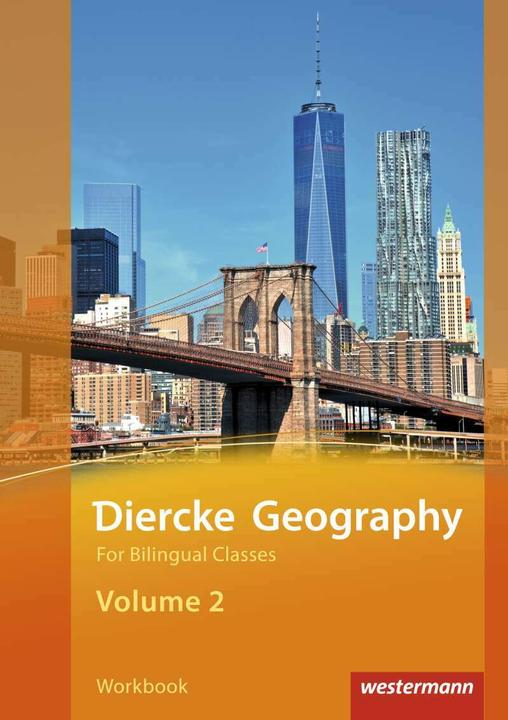 Produktbild Diercke Geography For Bilingual Classes / Diercke Geography For Bilingual Classes - Edition 201 (Englisch, Michael Fink, Sarah Flöck, Henriette Hess, Reinhard Hoffmann, Verena Hundertmark, 2017)