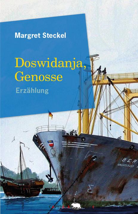 Immagine prodotto Doswidanja, Genosse (Tedesco, Margret, Steckel, 2024)