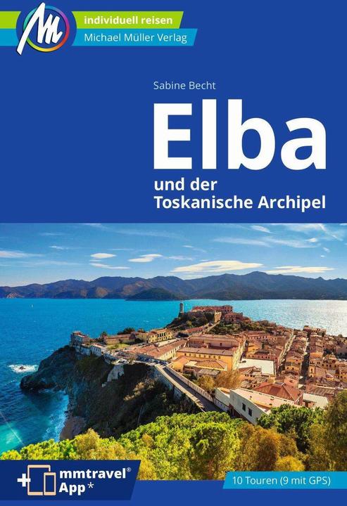 Produktbild Elba Reiseführer Michael Müller Verlag (Deutsch, Sabine Becht, 2024)