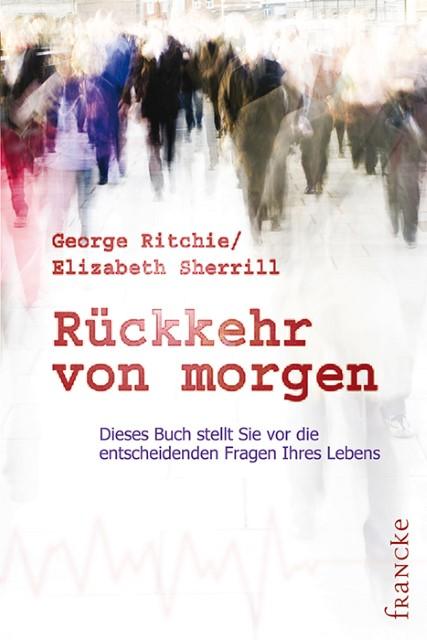 Produktbild Rückkehr von morgen (Deutsch, RitchieGeorgeG, SherrillElizabeth, 1994)