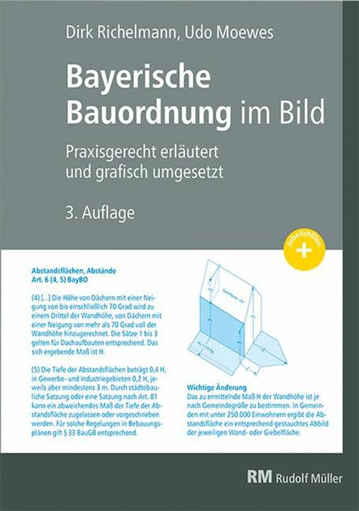 Produktbild Bayerische Bauordnung im Bild (Deutsch, Dirk Richelmann, Udo Moewes, 2022)