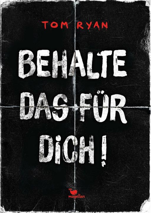 Actual product image Behalte das für dich! (German, Tom Ryan., Jessika Komina, Sandra Knuffinke, 2024)