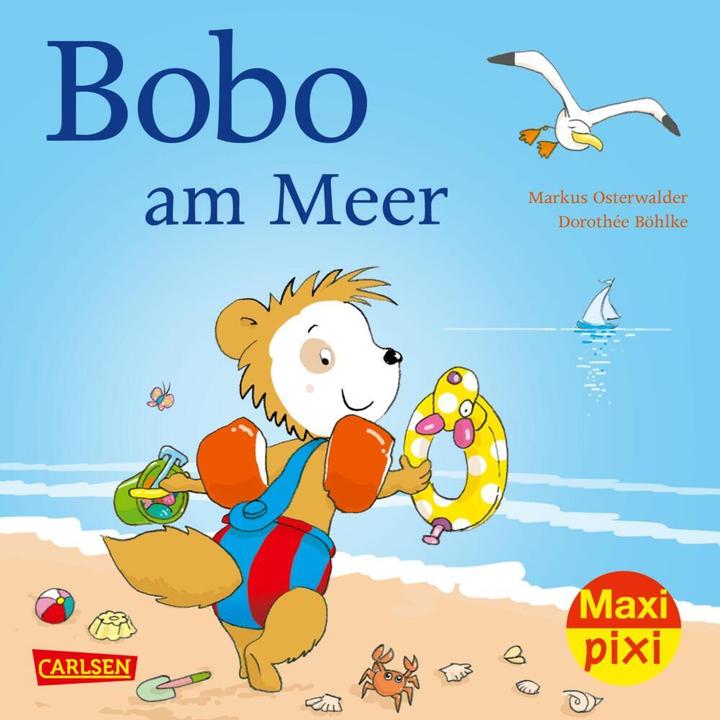 Osterwalder:Maxi Pixi 353 : Bobo à la mer (Markus Osterwalder, Allemand)
