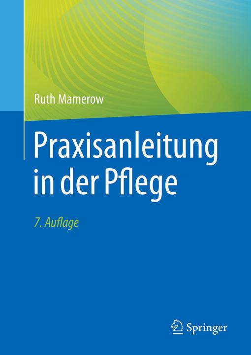 Actual product image Practice guidance in nursing (German, Ruth Mamerow, 2021)