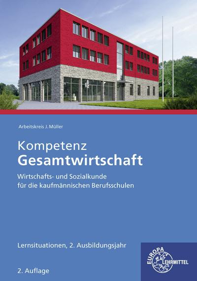 Immagine prodotto Felsch:Kompetenz Gesamtwirtschaft Lerns (Tedesco, Krohn, Stefanua, Johannes/Müller, Jürgen/Kurtenbach, 2023)