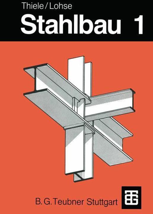 Actual product image Stahlbau (German, Wolfram Lohse, R. Thiele, 1993)