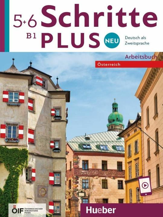 Produktbild Schritte plus Neu Österreich 5+6 AB (Deutsch, Monika Reimann, Susanne Kalender, Barbara Gottstein-Schramm, Daniela Niebisch, Isabel Krämer-Kienle, 2024)