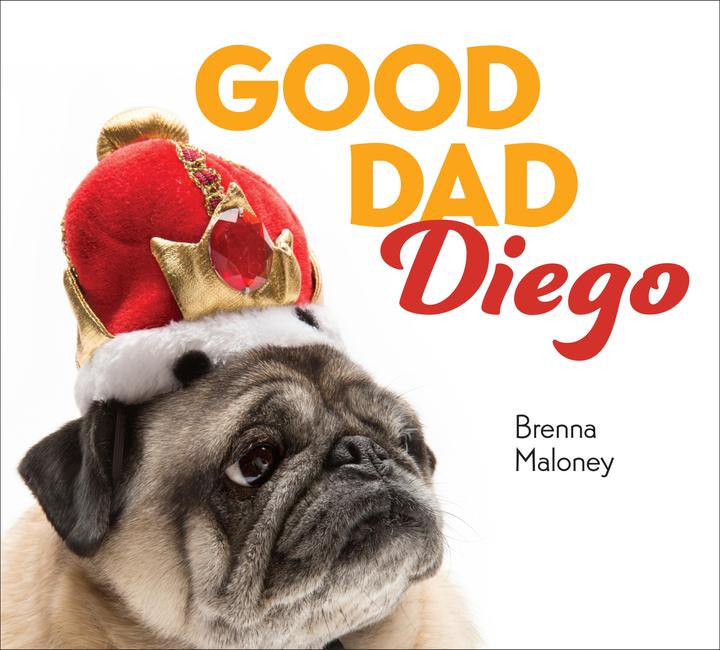 Actual product image Viking Books for Young Readers Good Dad Diego (Brenna Maloney, English)
