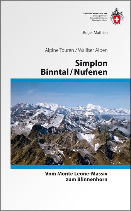Produktbild Simplon / Binntal / Nufenen (Deutsch, Roger Mathieu, 2011)