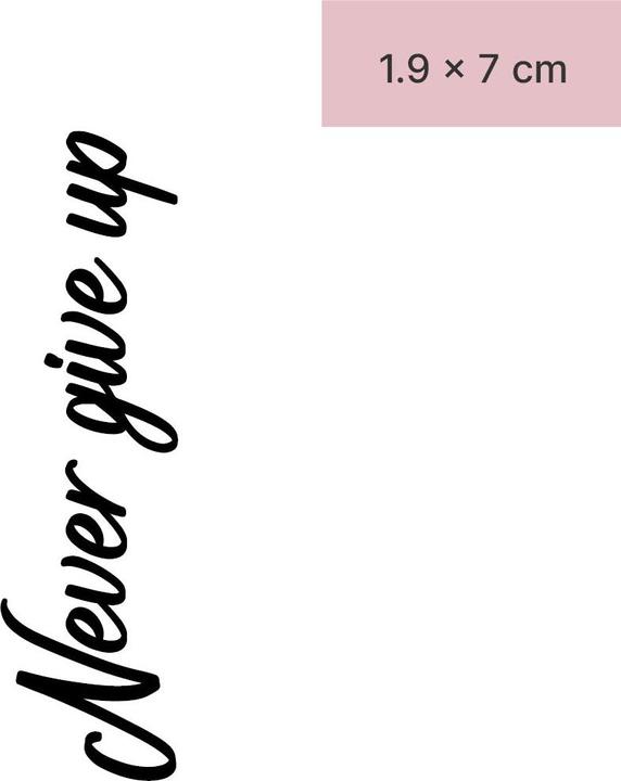 Actual product image minink Temporary tattoo - Never give up