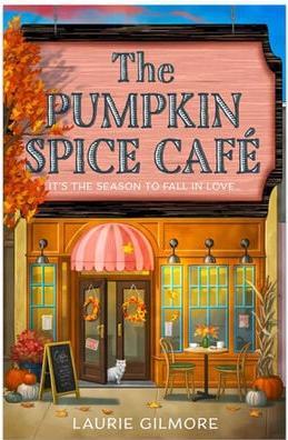 Immagine prodotto The Pumpkin Spice Café (Inglese, Laurie Gilmore, 2023)