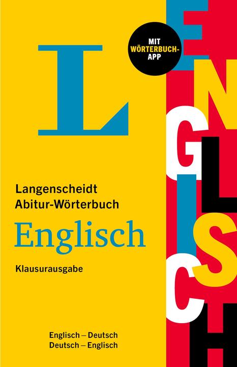 Produktbild Langenscheidt Abitur-Wörterbuch Englisch Klausurausgabe (Deutsch, Englisch, 2021)
