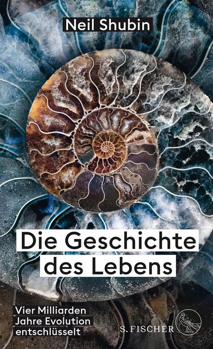Produktbild Die Geschichte des Lebens (Deutsch, Neil Shubin, 2021)