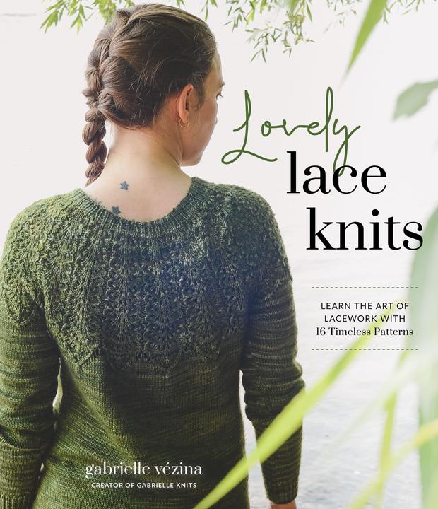 Image du produit Lovely Lace Knits : Apprendre l'art de la dentelle avec 16 modèles intemporels (Anglais, Gabrielle Vezina, 2023)