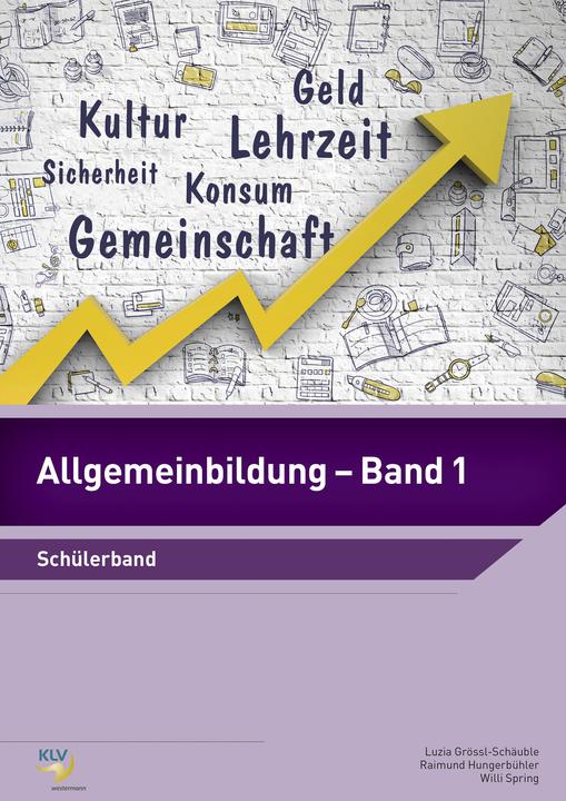 Immagine prodotto Allgemeinbildung (Tedesco, Willi Spring, Raimund Hungerbuehler, Luzia Grössl-Schäuble, 2020)