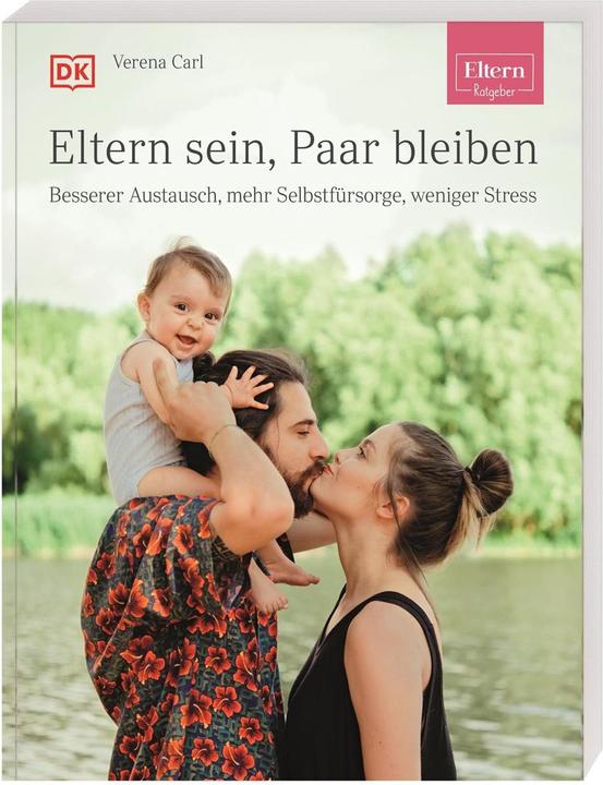 Produktbild ELTERN-Ratgeber. Eltern sein, Paar bleiben (Deutsch, Verena Carl, 2021)