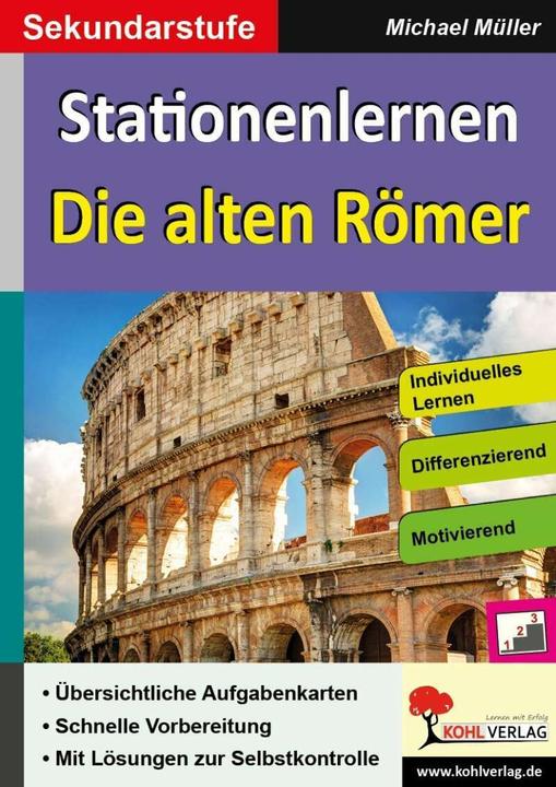 Actual product image Kohls Stationenlernen Die alten Römer (German, KOHL VERLAG The publisher with the tree, 2016)