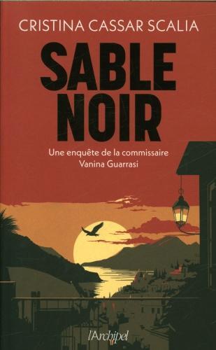 Actual product image Sable noir : une enquête de la commissaire Vanina Guarrasi (French, Cassar-Scalia Cristina, 2024)