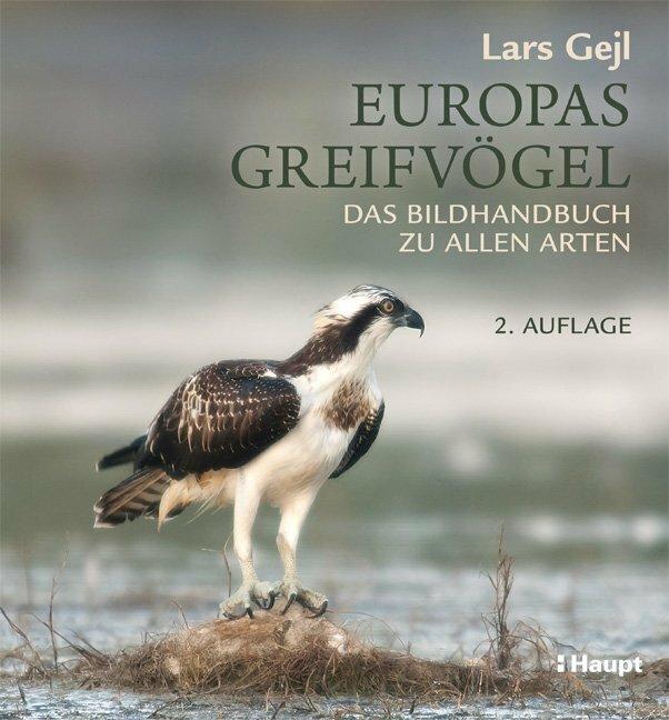 Actual product image Europas Greifvögel (German, Lars Gejl, Marina Nijburg, 2019)
