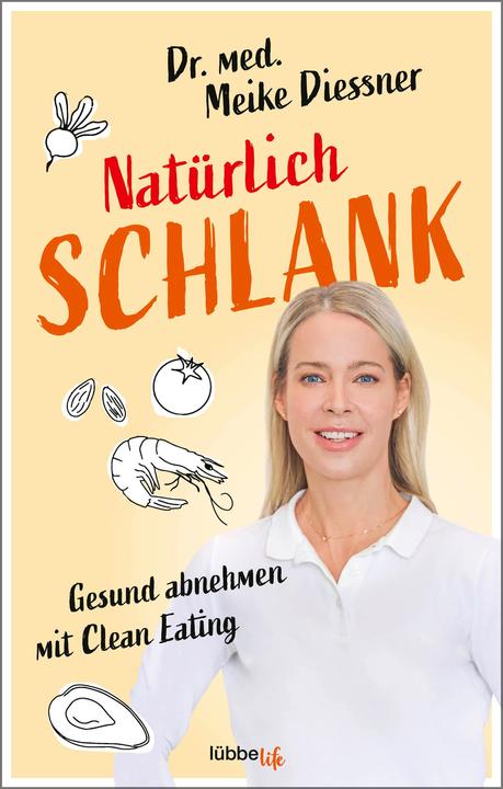 Produktbild Natürlich schlank (Deutsch, Meike Diessner, 2021)
