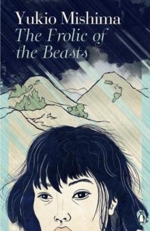 Immagine prodotto The Frolic of the Beasts (Inglese, Yukio Mishima, 2023)