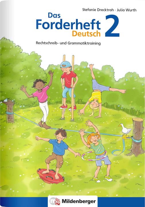 Actual product image Das Forderheft Deutsch 2 (German, Stefanie Drecktrah, Julia Wurth, 2023)