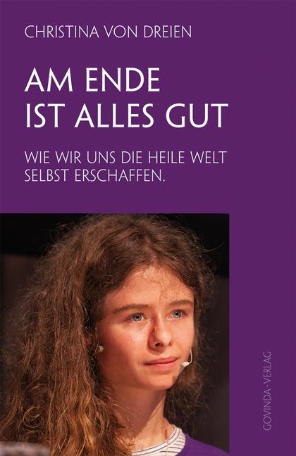 Actual product image Am Ende ist alles gut (German, Christina von Dreien, 2020)