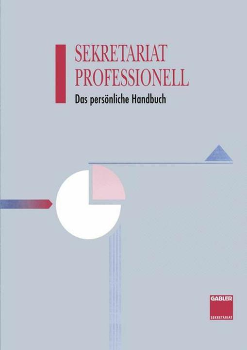 Produktbild Sekretariat Professionell (Deutsch, Margit Gätjens-Reuter, Thomas Kaiser, Ulrich Schoenwald, Werner Jung, Albert Thiele, 1994)
