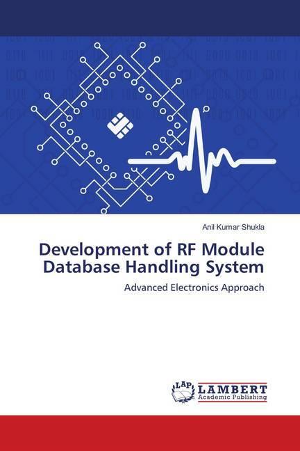 Image du produit Development of RF Module Database Handling System (Anil Kumar Shukla, 2018)