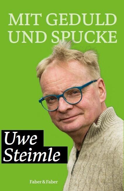 Immagine prodotto Mit Geduld und Spucke (Tedesco, Uwe Steimle, 2023)