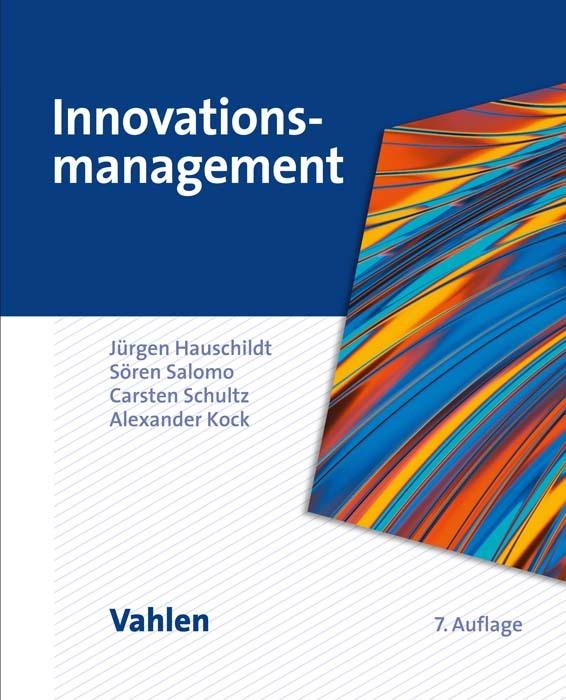 Produktbild Innovationsmanagement (Deutsch, Jürgen Hauschildt, Sören Salomo, Carstenua, 2022)