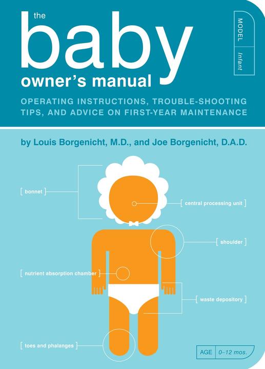 Immagine prodotto The Baby Owner's Manual (Inglese, Joe Borgenicht, Louis Borgenicht M.D., 2012)